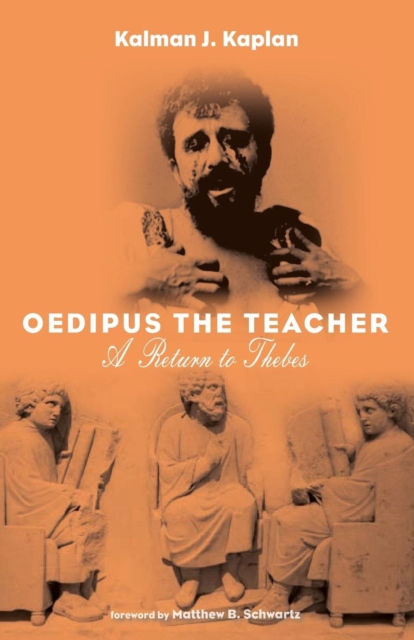 Oedipus The Teacher, Paperback / softback Book