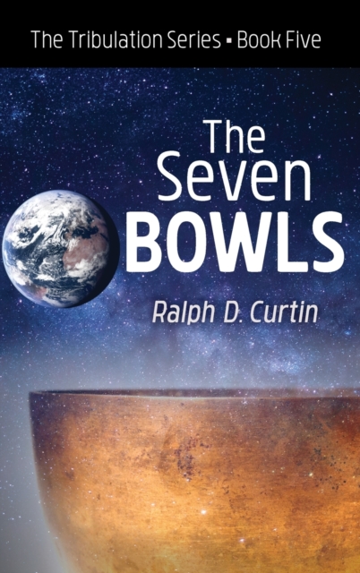 The Seven Bowls, Hardback Book