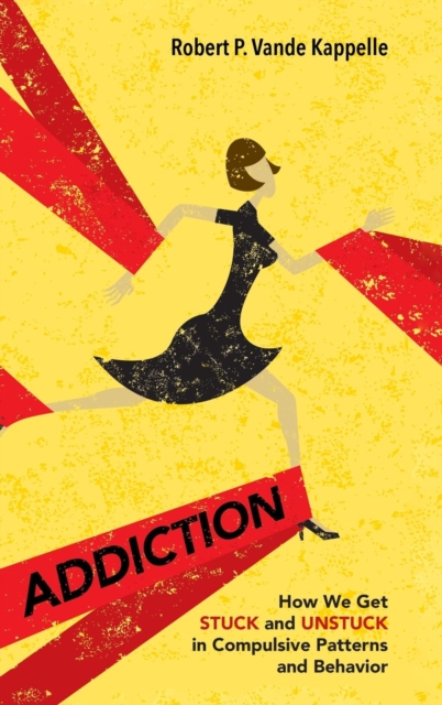 Addiction, Hardback Book