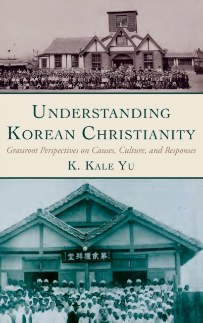 Understanding Korean Christianity, Hardback Book