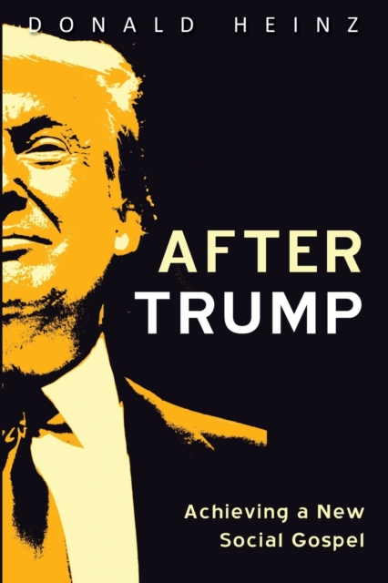 After Trump, Paperback / softback Book