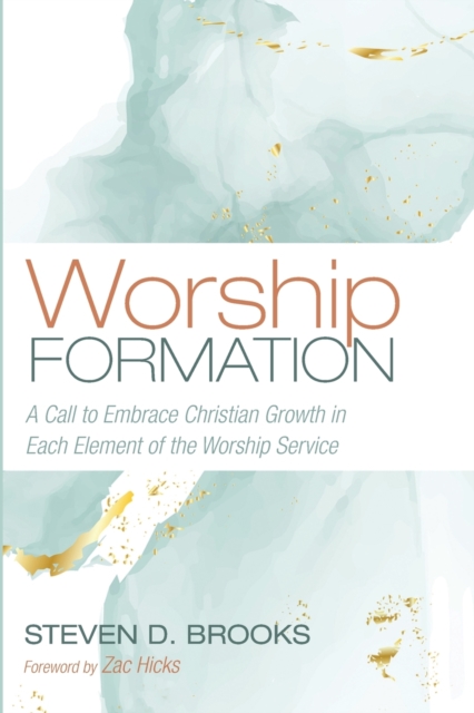 Worship Formation, Paperback / softback Book