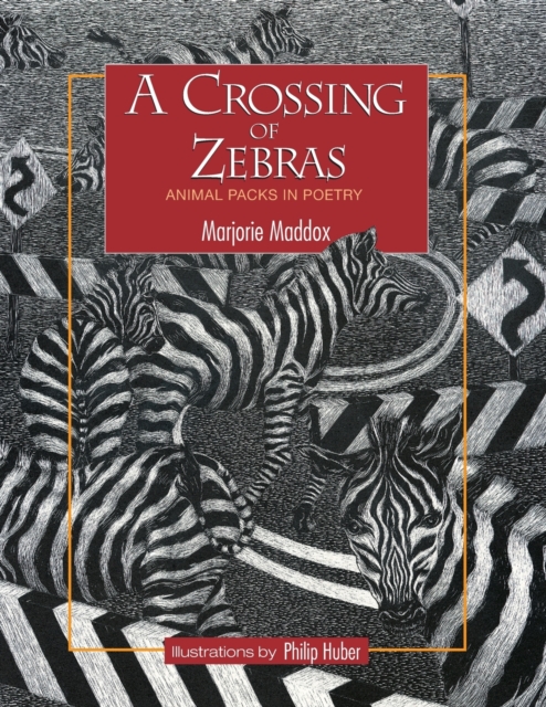 A Crossing of Zebras : Animal Packs in Poetry, Paperback / softback Book