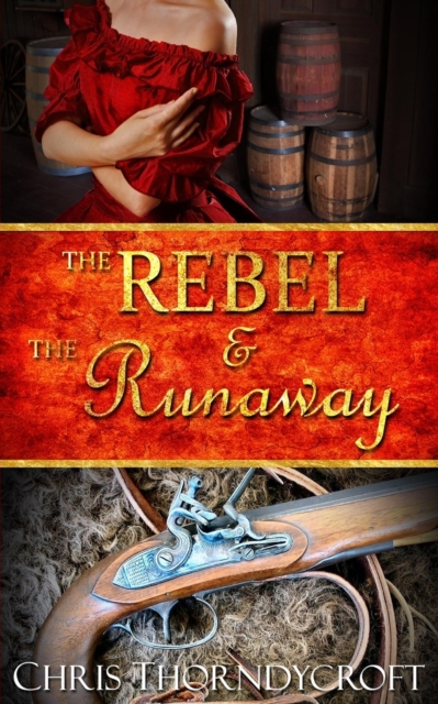 The Rebel and the Runaway, Paperback / softback Book