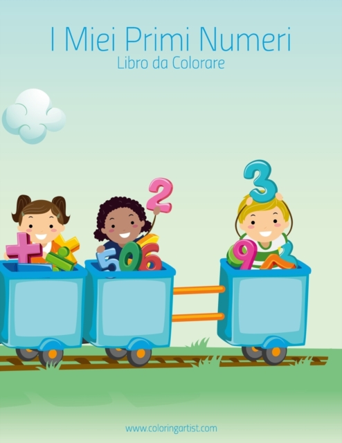 I Miei Primi Numeri Libro da Colorare 1, Paperback / softback Book