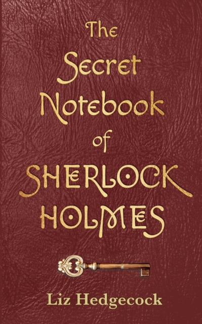 The Secret Notebook of Sherlock Holmes, Paperback / softback Book