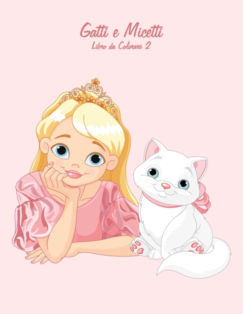 Gatti e Micetti Libro da Colorare 2, Paperback / softback Book