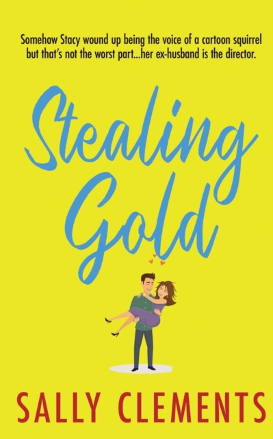 Stealing Gold : (The Logan Series, Book 4), Paperback / softback Book