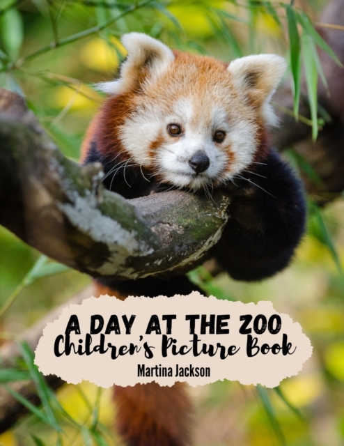 A Day At The Zoo : Children's Picture Book (Ages 2-6), Paperback / softback Book