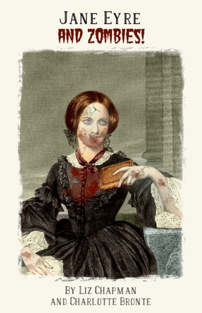 Jane Eyre & Zombies, Paperback / softback Book