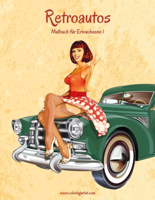 Retroautos-Malbuch fur Erwachsene 1, Paperback / softback Book