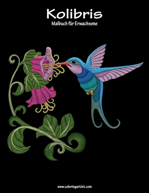 Malbuch mit Kolibris fur Erwachsene 1, Paperback / softback Book