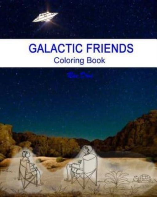 Galactic Friends : Coloring Book, Paperback / softback Book