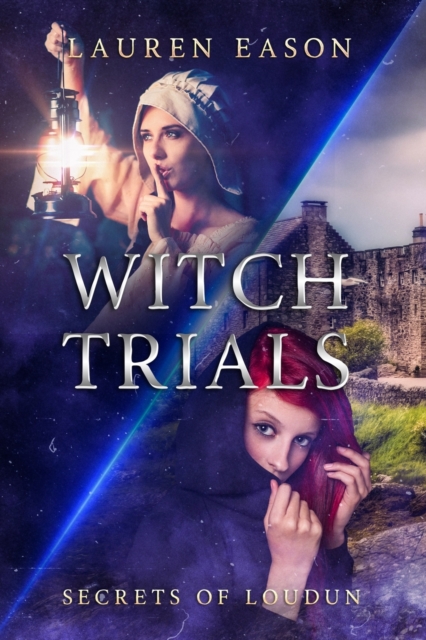 Witch Trials : Secrets of Loudun, Paperback / softback Book