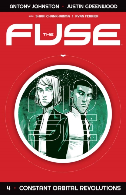 The Fuse Vol. 4: Constant Orbital ReVolutions, PDF eBook