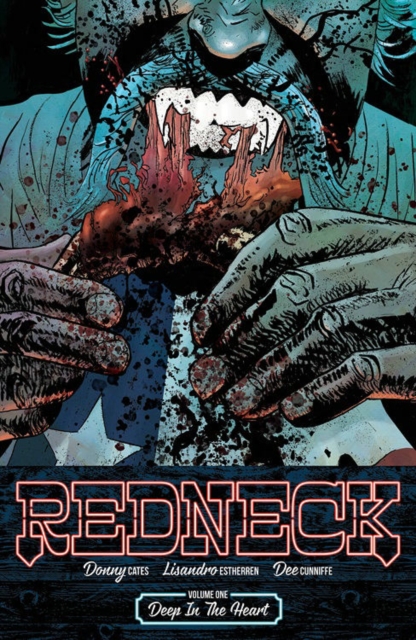 Redneck Volume 1: Deep in the Heart, Paperback / softback Book