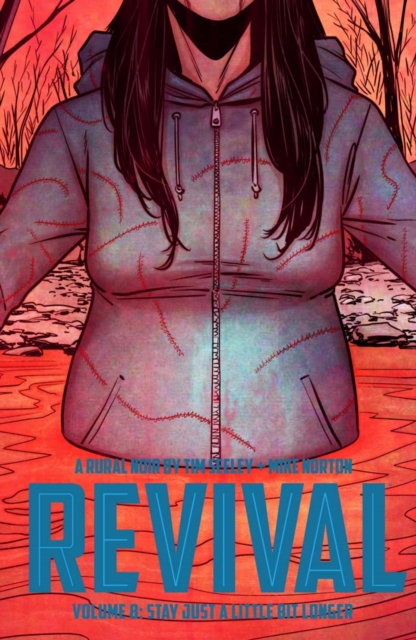 Revival Vol. 8: Stay Just A Little Bit Longer, PDF eBook