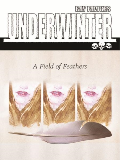 Underwinter: A Field of Feathers, Paperback / softback Book