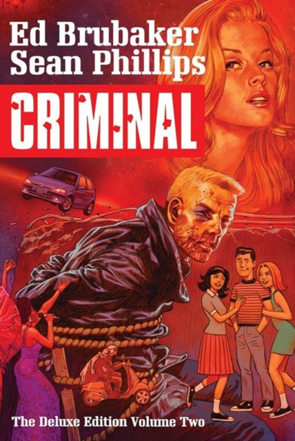Criminal Deluxe Edition Volume 2, Hardback Book