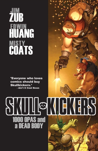 Skullkickers Vol. 1: 1000 Opas And A Dead Body, PDF eBook