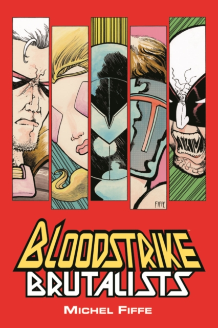 Bloodstrike: Brutalists, Paperback / softback Book