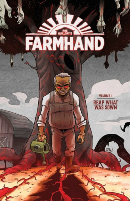 Farmhand Volume 1: Reap What Was Sown, Paperback / softback Book