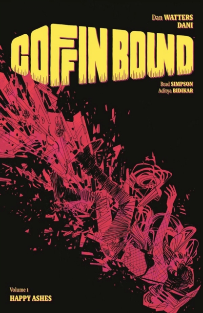 Coffin Bound Volume 1: Happy Ashes, Paperback / softback Book