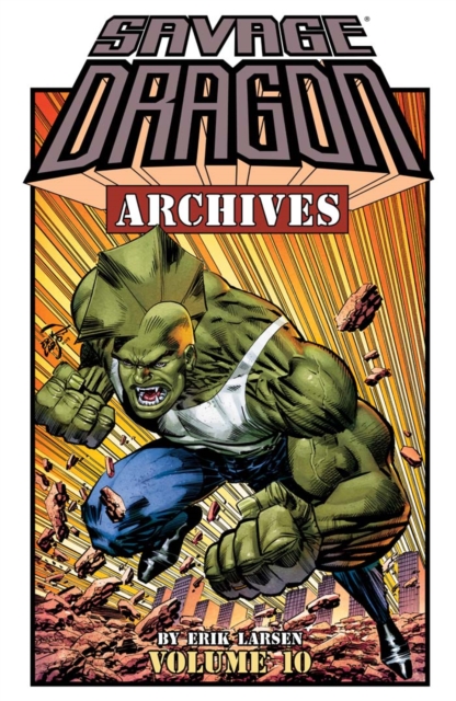 Savage Dragon Archives Vol. 10, PDF eBook