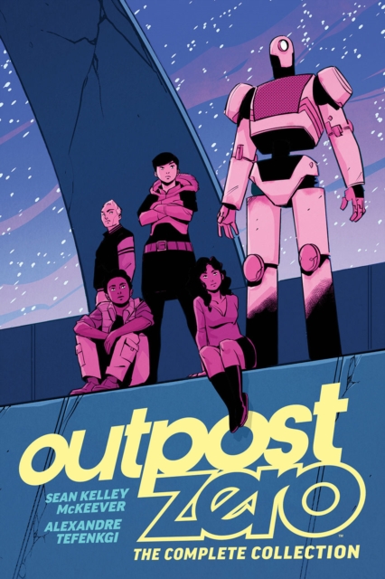 Outpost Zero: The Complete Collection, Paperback / softback Book