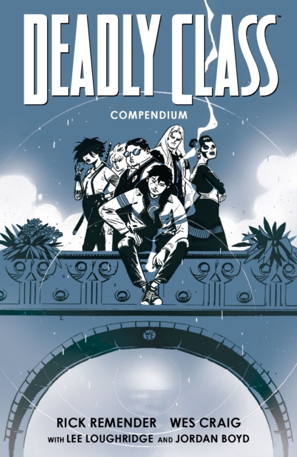 Deadly Class: Compendium, PDF eBook