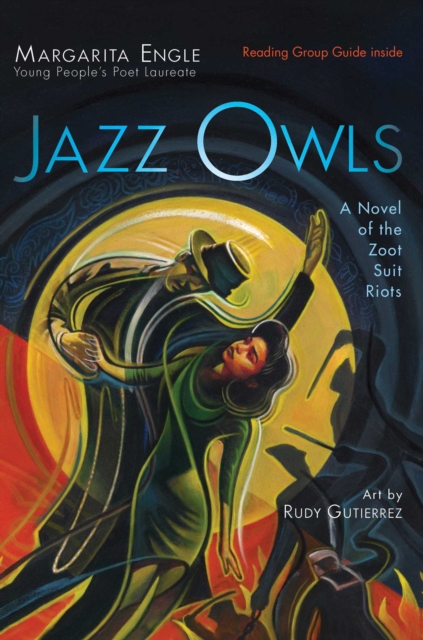Jazz Owls : A Novel of the Zoot Suit Riots, EPUB eBook