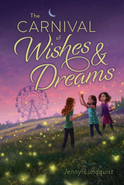 The Carnival of Wishes & Dreams, EPUB eBook
