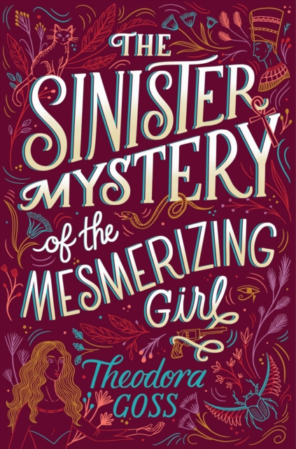 The Sinister Mystery of the Mesmerizing Girl, Hardback Book