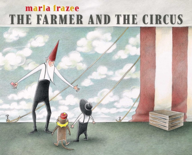 The Farmer and the Circus, Hardback Book