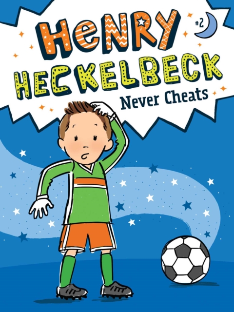 Henry Heckelbeck Never Cheats, EPUB eBook