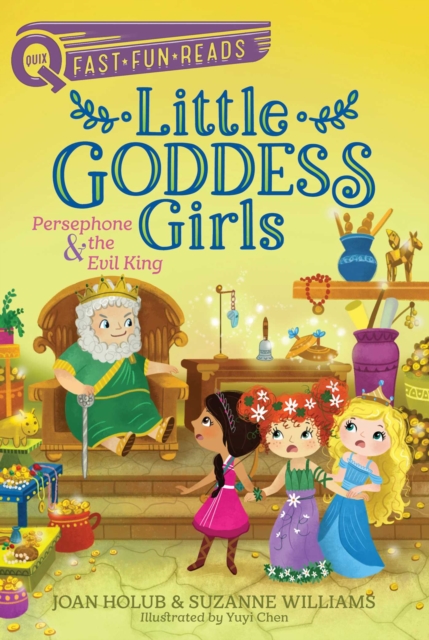 Persephone & the Evil King : Little Goddess Girls 6, EPUB eBook