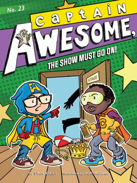Captain Awesome, the Show Must Go On!, EPUB eBook