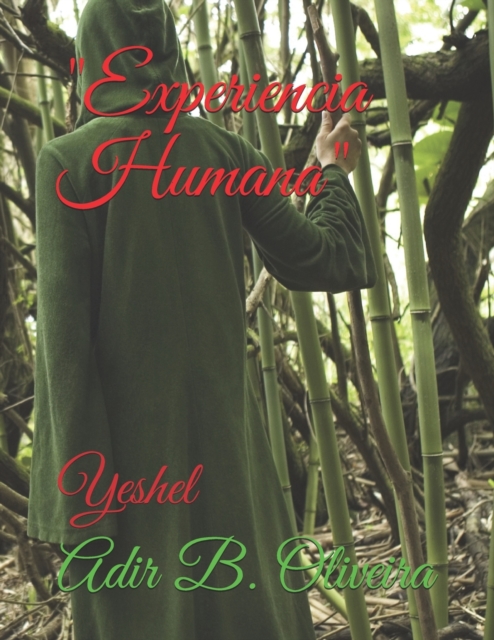 Experiencia Humana : Yeshel, Paperback / softback Book