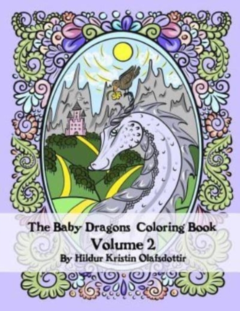 The Baby Dragons Coloring Book Volume 2, Paperback / softback Book
