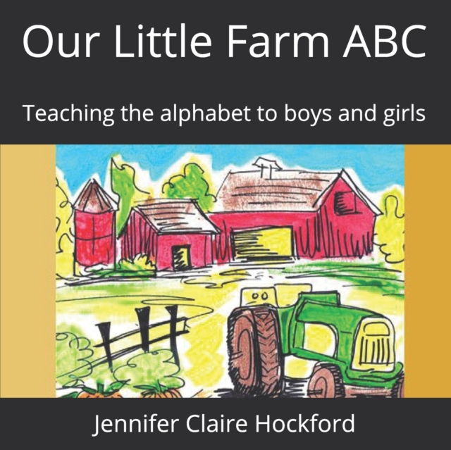 Our Little Farm ABC, Paperback / softback Book
