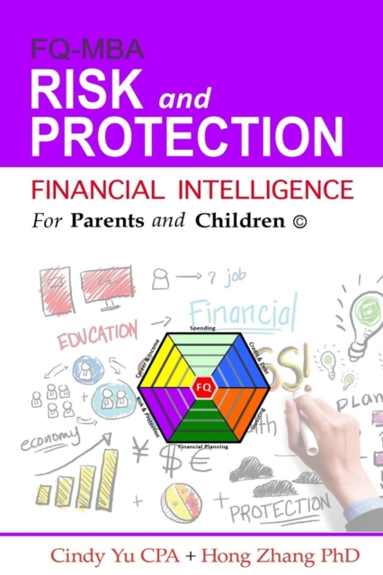 Financial Intelligence for Parents and Children : Risk and Protection, Paperback / softback Book