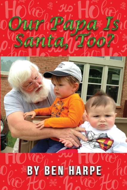 Our Papa Is Santa, Too?, Paperback / softback Book