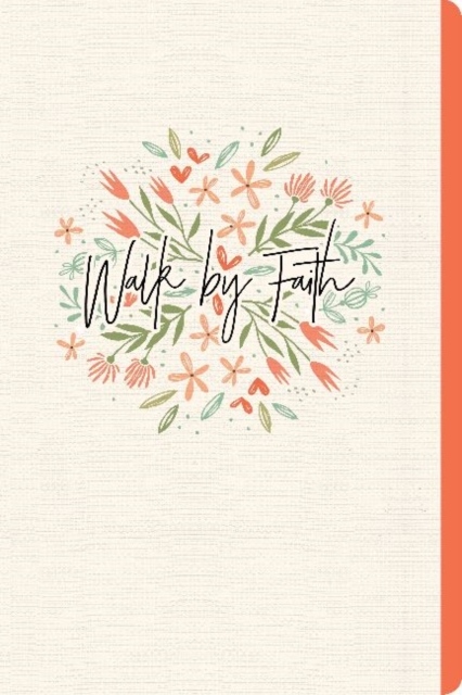 Walk by Faith (Floral), Journal, Paperback / softback Book