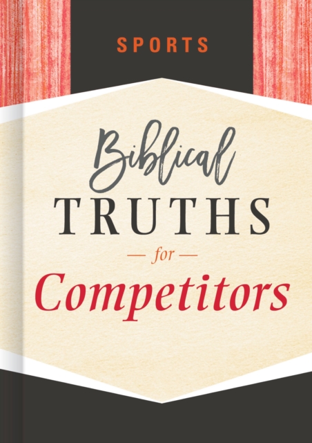 Sports : Biblical Truths for Competitors, EPUB eBook