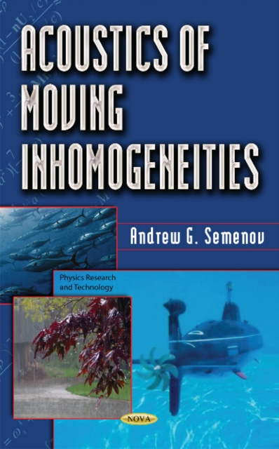Acoustics of Moving Inhomogeneities, Hardback Book