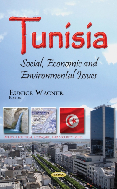 Tunisia : Social, Economic and Environmental Issues, PDF eBook
