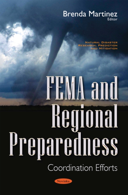 FEMA and Regional Preparedness : Coordination Efforts, PDF eBook