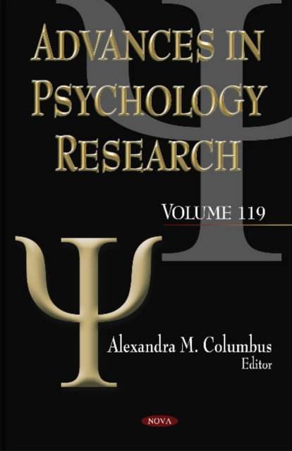 Advances in Psychology Research. Volume 119 : Volume 119, Hardback Book