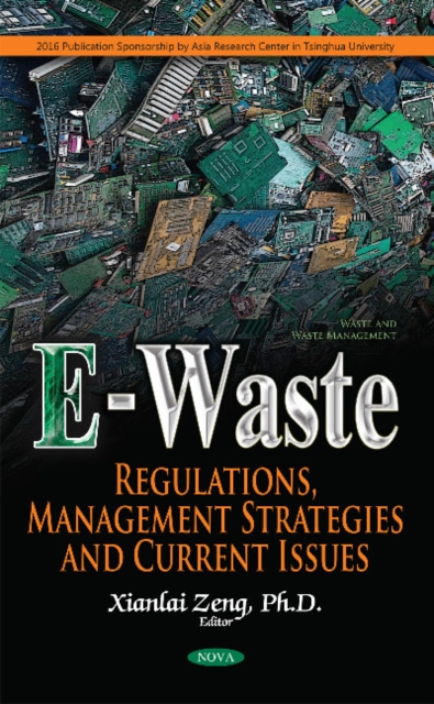 E-Waste : Regulations, Management Strategies & Current Issues, Hardback Book