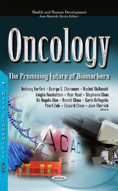 Oncology : The Promising Future of Biomarkers, Hardback Book